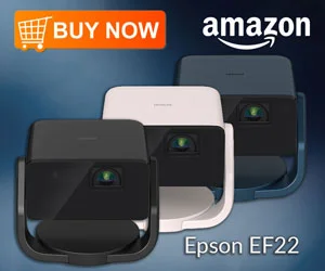 Epson-EF22_-Amazon_300X250-Ad-2 - Projector Reviews Images